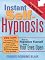 Instant Self-Hypnosis