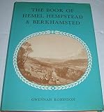 The book of Hemel Hempstead & Berkhamsted : the illustrated record of both towns' past