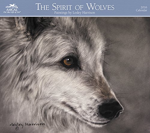 Lesley Harrison - The Spirit of Wolves Wall Calendar (2016)