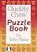 Quality Chess Puzzle Book