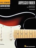 Arpeggio Finder: Easy-to-Use Guide to Over 1,300 Guitar Arpeggios Hal Leonard Guitar Method 6 inch. x 9 inch. Edition (Hal Leonard Guitar Method)