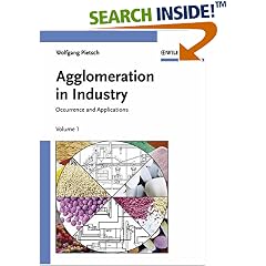 Agglomeration in Industry: Occurence and Applications