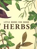 Herbs (Little Books for Cooks)