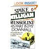 Mussolini: His Part in My Downfall