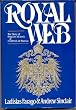 Royal Web: The Story of Princess Victoria and Frederick of Prussia