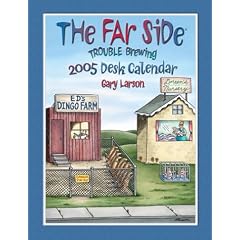 The Far Side Trouble Brewing: 2005 Desk Calendar