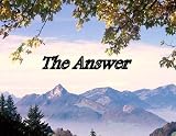 The Answer