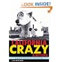 California Crazy and Beyond: Roadside Vernacular Architecture