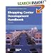 Shopping Center Development Handbook (Development Handbook series)