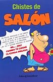 Chistes de salon/ Lounge Jokes (Spanish Edition)