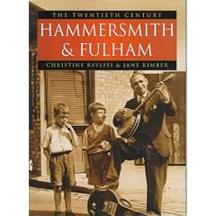 Hammersmith and Fulham: The Twentieth Century