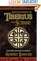 Adventures of Tiberius the Scribe: Featuring the Birth of Merlin