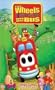 The Wheels on the Bus [VHS]