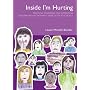 Inside I'm Hurting: Practical Strategies for Supporting Children with Attachment Difficulties in Schools