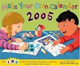 Make Your Own Calendar 2005