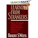 Learning From Strangers: The Art and Method of Qualitative Interview Studies