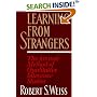 Learning From Strangers: The Art and Method of Qualitative Interview Studies