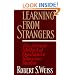 Learning From Strangers: The Art and Method of Qualitative Interview Studies