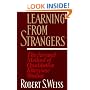 Learning From Strangers: The Art and Method of Qualitative Interview Studies