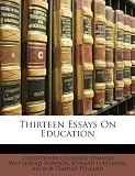 Thirteen Essays On Education