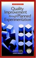 Quality Improvement Through Planned Experimentation