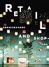 Retail: Architecture & Shopping