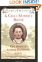 A Coal Miner's Bride: the Diary of Anetka Kaminska, Latimer, Pennsylvania 1896 (Dear America Series)