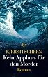 Kein Applaus f�r den M�rder