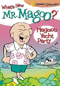 What's New Mr. Magoo/Magoo's Yacht Party