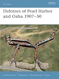 Defenses of Pearl Harbor & Oahu 1907-50