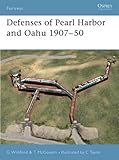 Defenses of Pearl Harbor& Oahu 1907-50