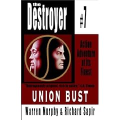 Union Bust: Destroyer # 7