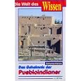 Das Geheimnis der Puebloindianer