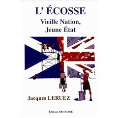 L'Ecosse, vieille nation, jeune Etat