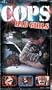 Cops - Bad Girls [VHS]