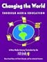 Changing the World through Media Education (Developing Minds)