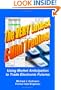 The Very Latest E-Mini Trading: Using Market Anticipation to Trade Electronic Futures