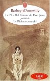 Le plus bel amour de Don Juan, suivi de Le rideau cramoisi