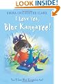 I Love You, Blue Kangaroo (Picture Lions)