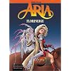 Aria, Tome 25 : Florineige