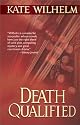 Death Qualified (Barbara Holloway Novels (Paperback))