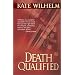 Death Qualified (Barbara Holloway Novels)