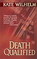 Death Qualified (Barbara Holloway Novels)