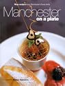 Manchester on a Plate