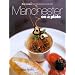 Manchester on a Plate: New Recipes from Manchester's Finest Chefs
