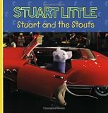 Stuart and the Stouts (Stuart Little)