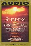 Review Simon & Schuster Audio  / Attaining Inner Peace: A Practical Application of A Course in Miracles