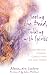 Seeing the Dead, Talking with Spirits: Shamanic Healing through Contact with the Spirit World