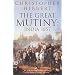 The Great Mutiny: India, 1857
