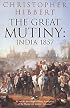 Great Mutiny: India 1857